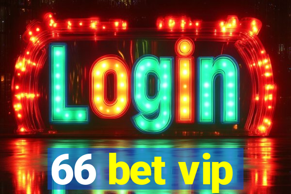 66 bet vip